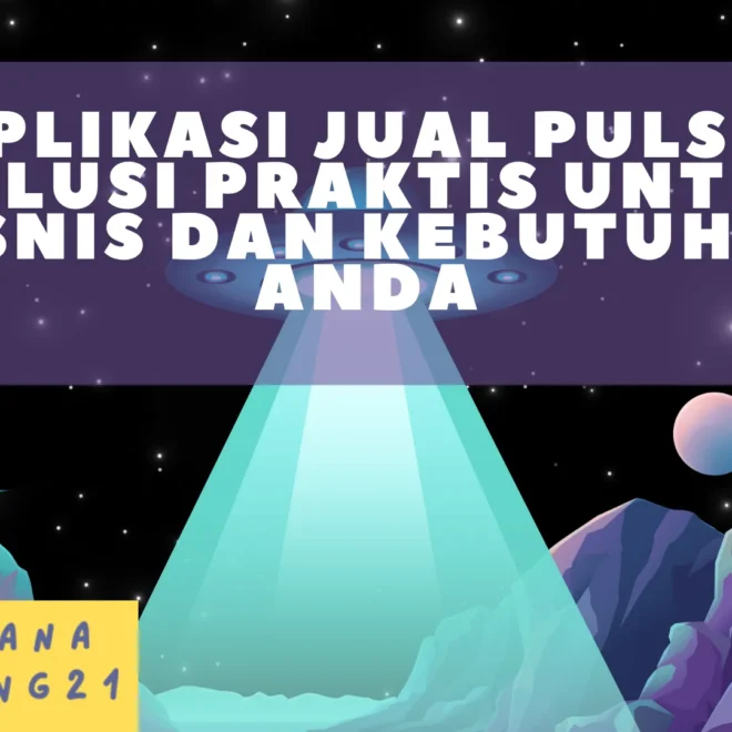 Aplikasi Jual Pulsa: Solusi Praktis untuk Bisnis dan Kebutuhan Anda